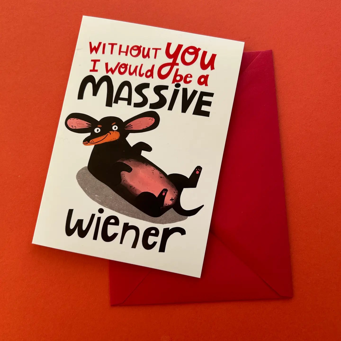 Massive Weiner Greeting Card