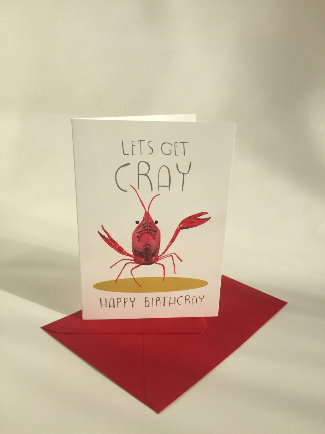 Let's Get Cray Birthday Card