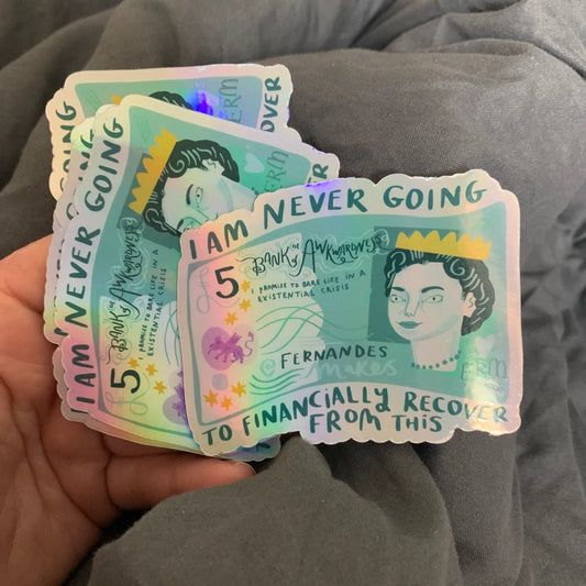 I’m Never Going To Financially Recover From This Holographic Vinyl Sticker