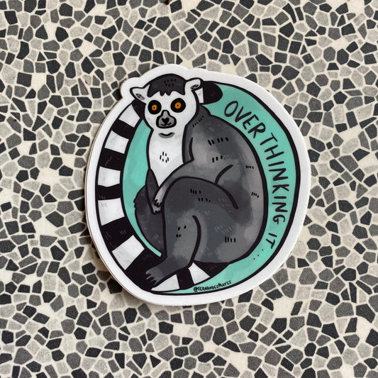 Overthinking it Lemur Vinyl Sticker