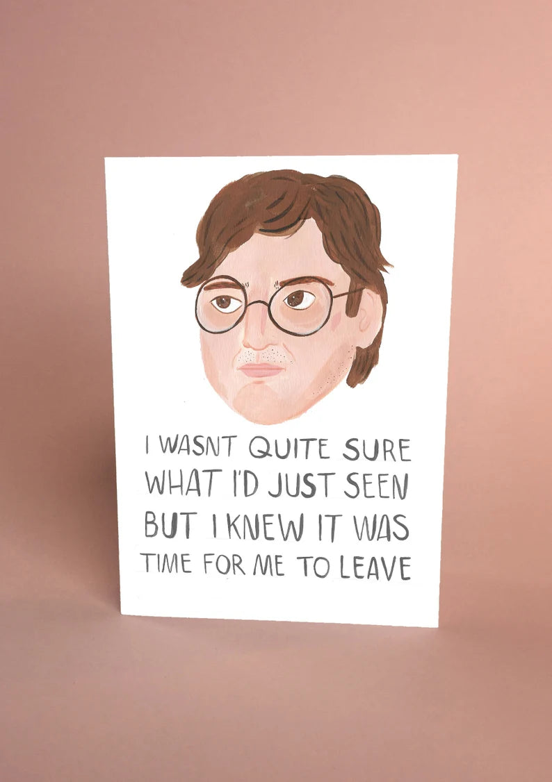 Wasn't Quite Sure Theroux Quote inspired Greeting Card