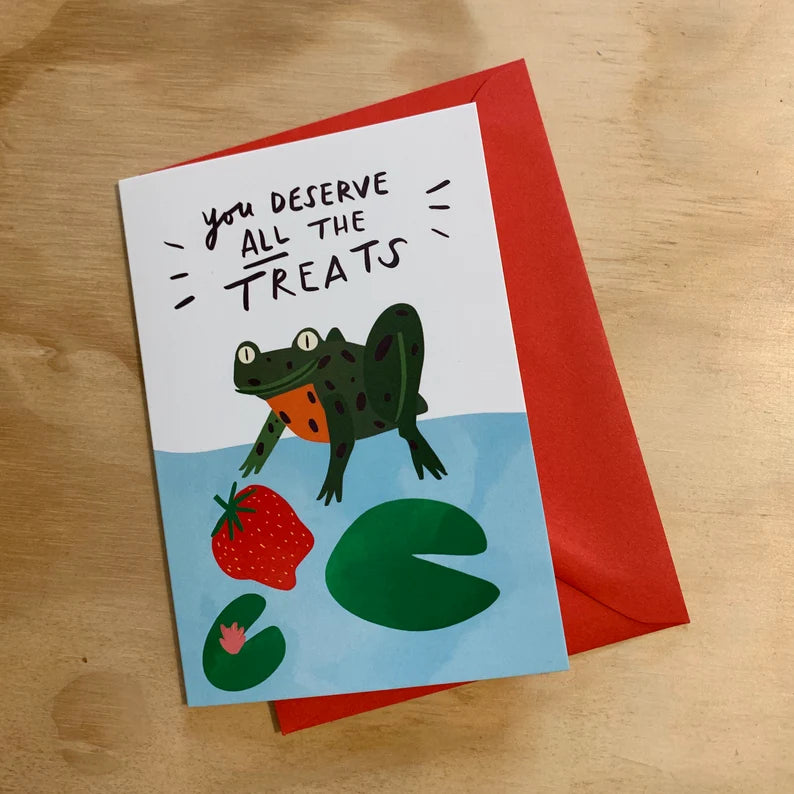 You Deserve All The Treats Frog Greeting Card