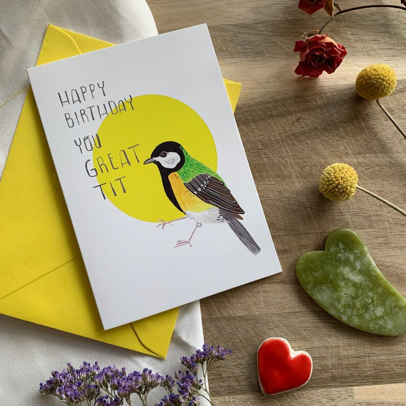 Happy Birthday You Great Tit Birthday Card