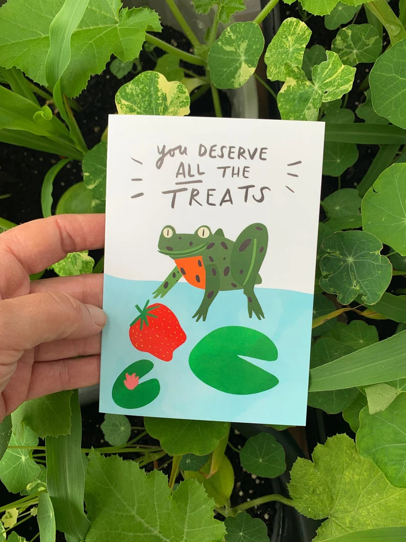 You Deserve All The Treats Frog Greeting Card