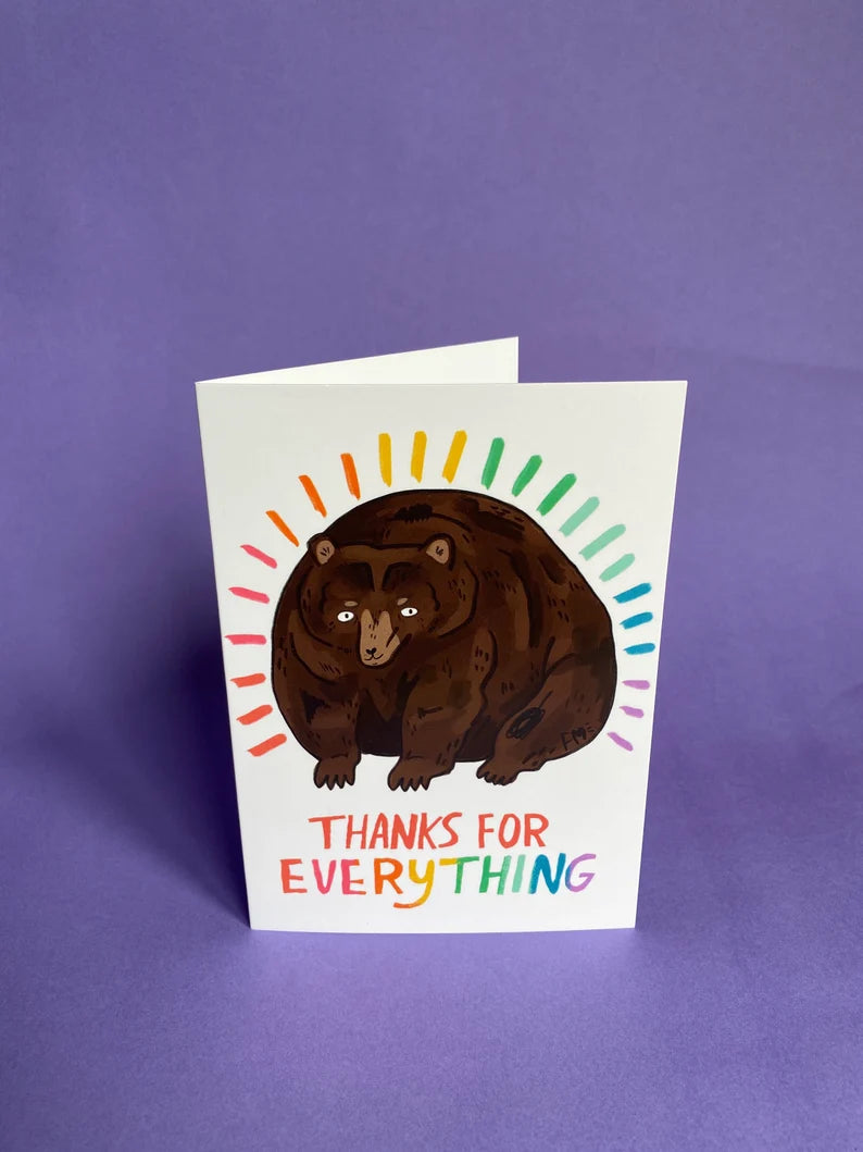 Thanks For Everything Bear Greeting Card