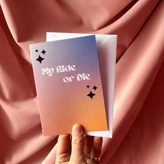 Ride or Die Card