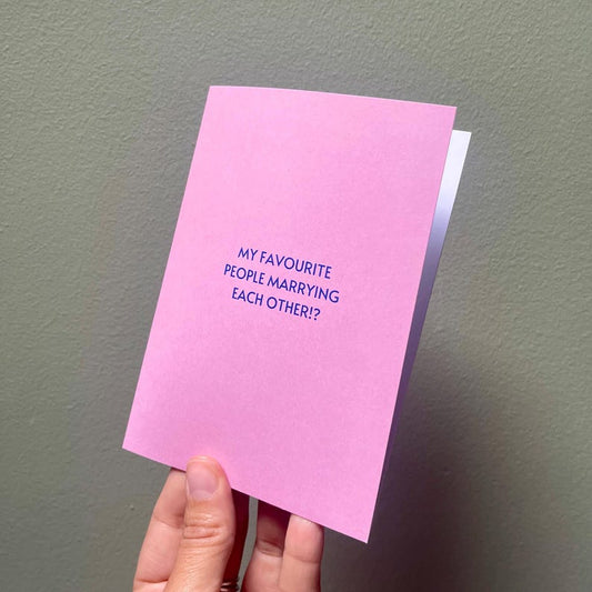 My Favourite People Marrying Each Other!? Card