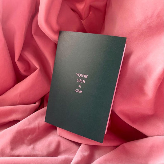 You're Such a Gem Card