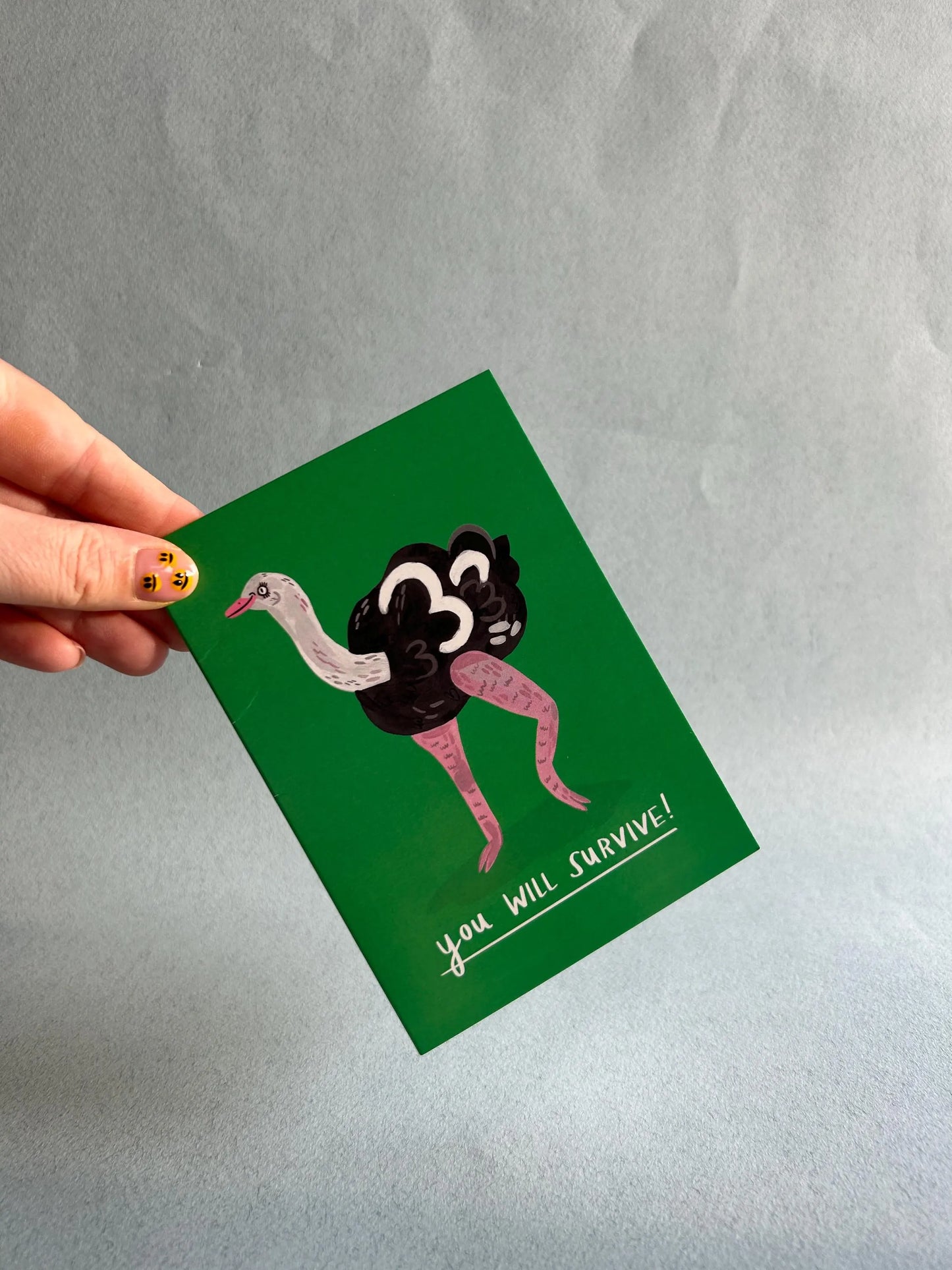 You Will Survive - Ostrich Card by Fernandes Makes