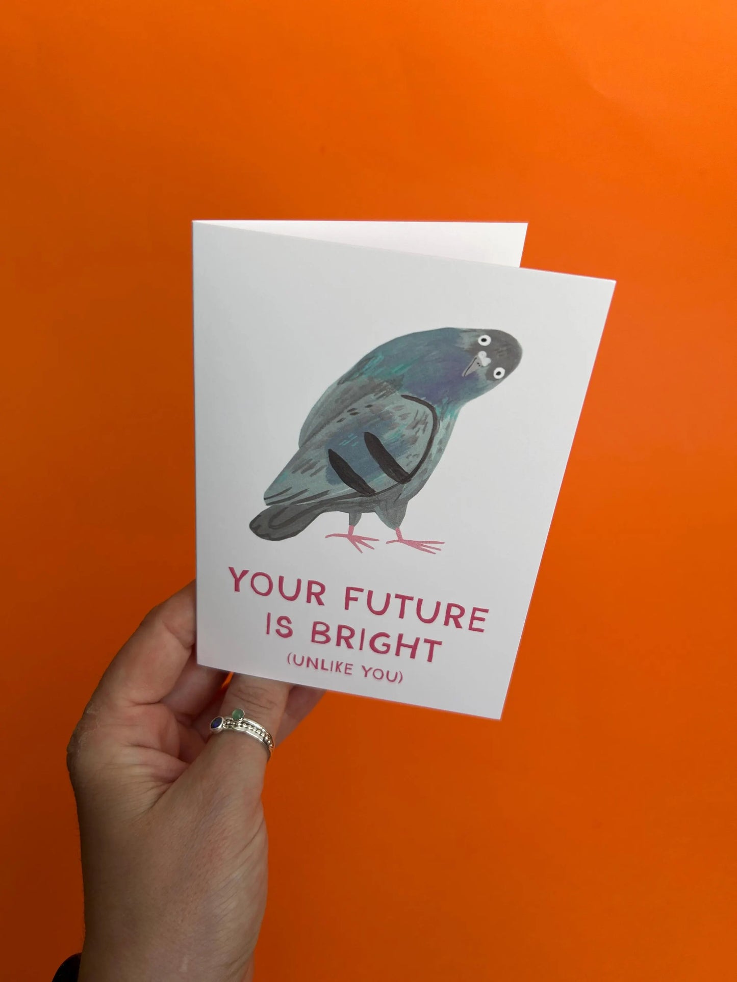 Your Future Is Bright (Unlike You) Greeting Card by Fernandes Makes