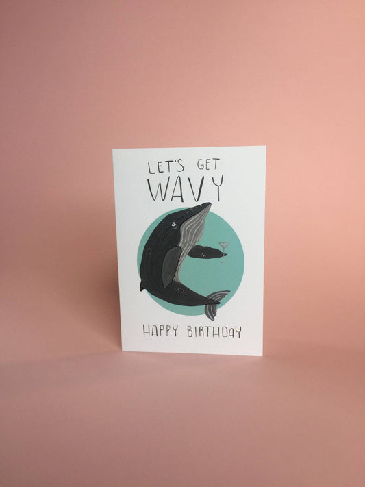 Let's Get Wavy Card