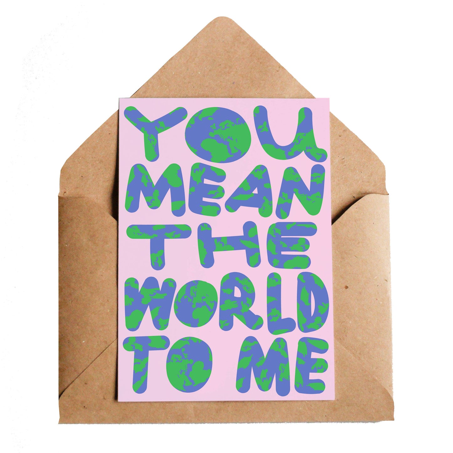 You Mean The World card by Lottie Hall