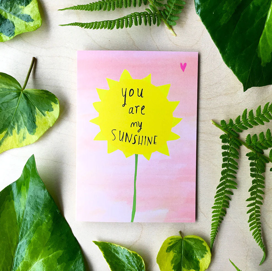 You are my sunshine card by Nicola Rowlands