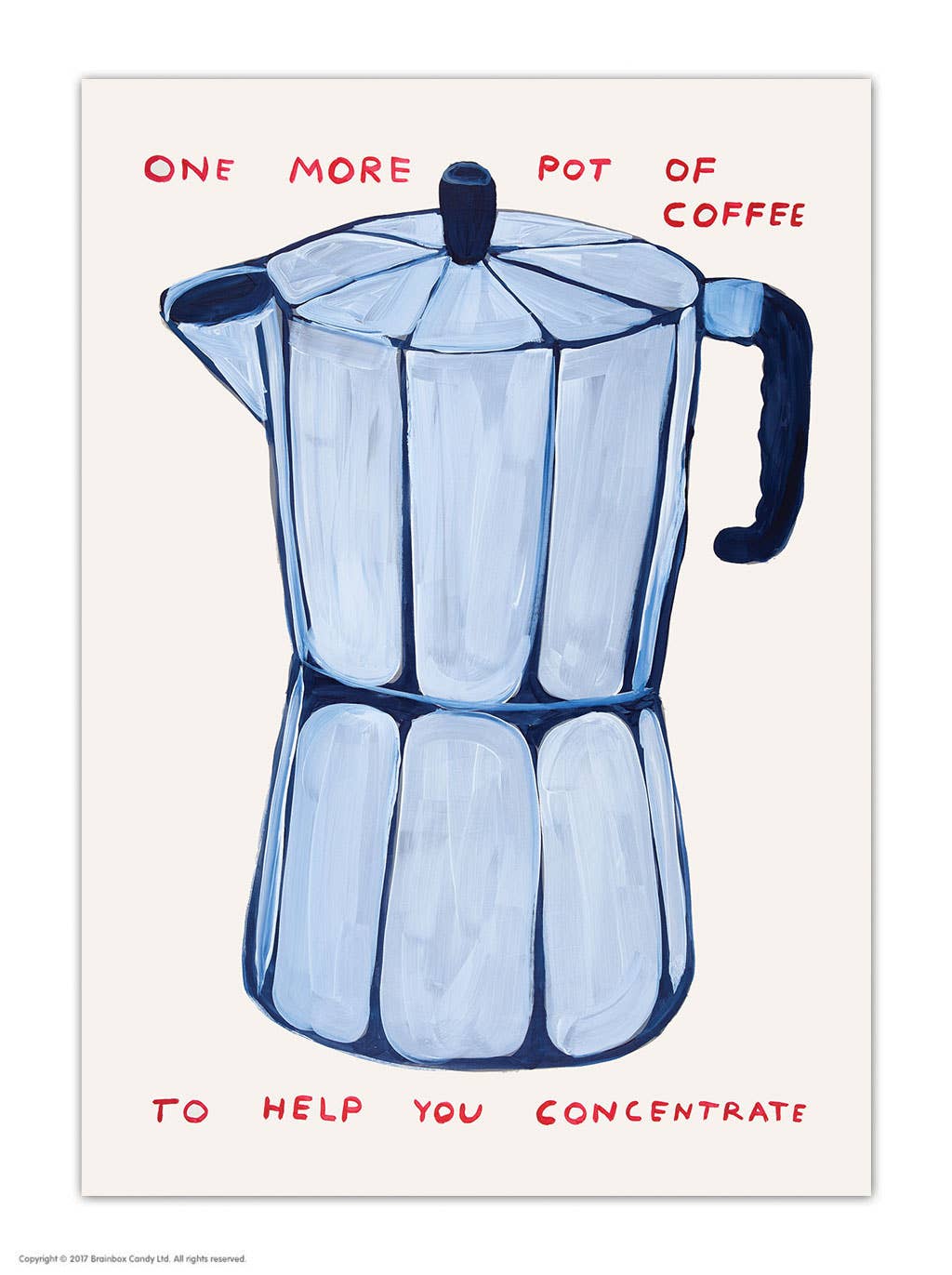 One More Pot Of Coffee - Postcard by David Shrigley