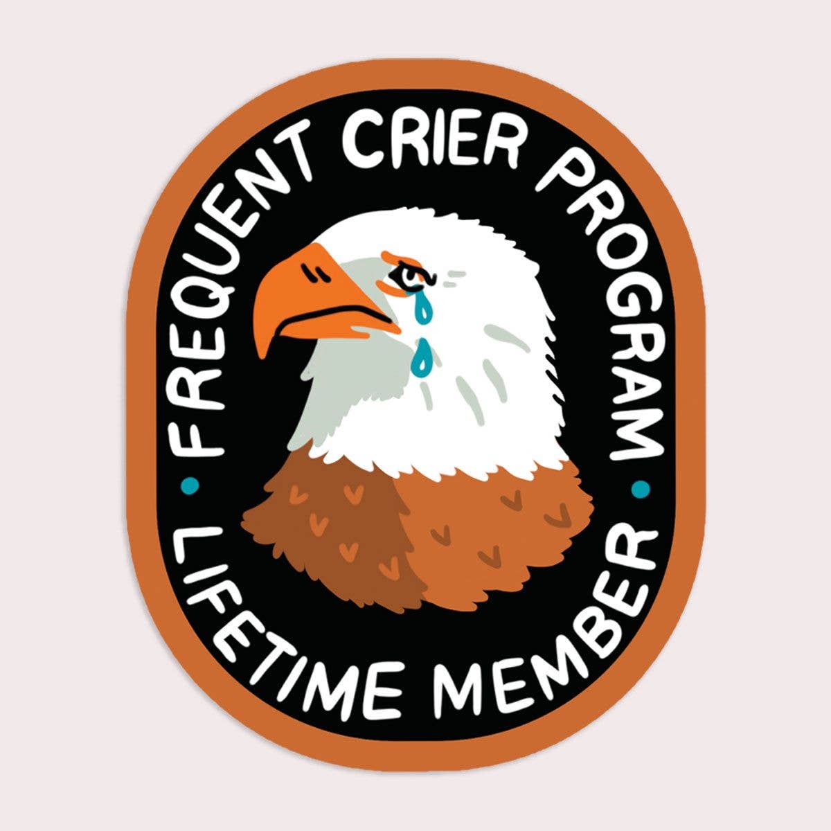 Frequent Crier Vinyl Sticker by Stay Home Club