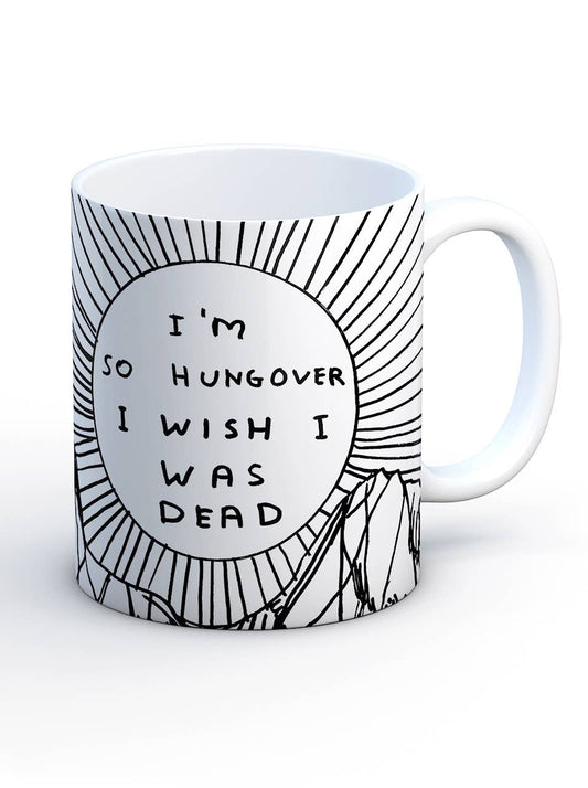 Hungover - David Shrigley Mug