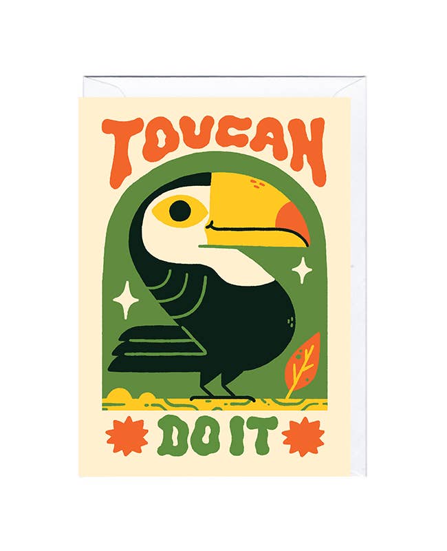 TOUCAN DO IT Card