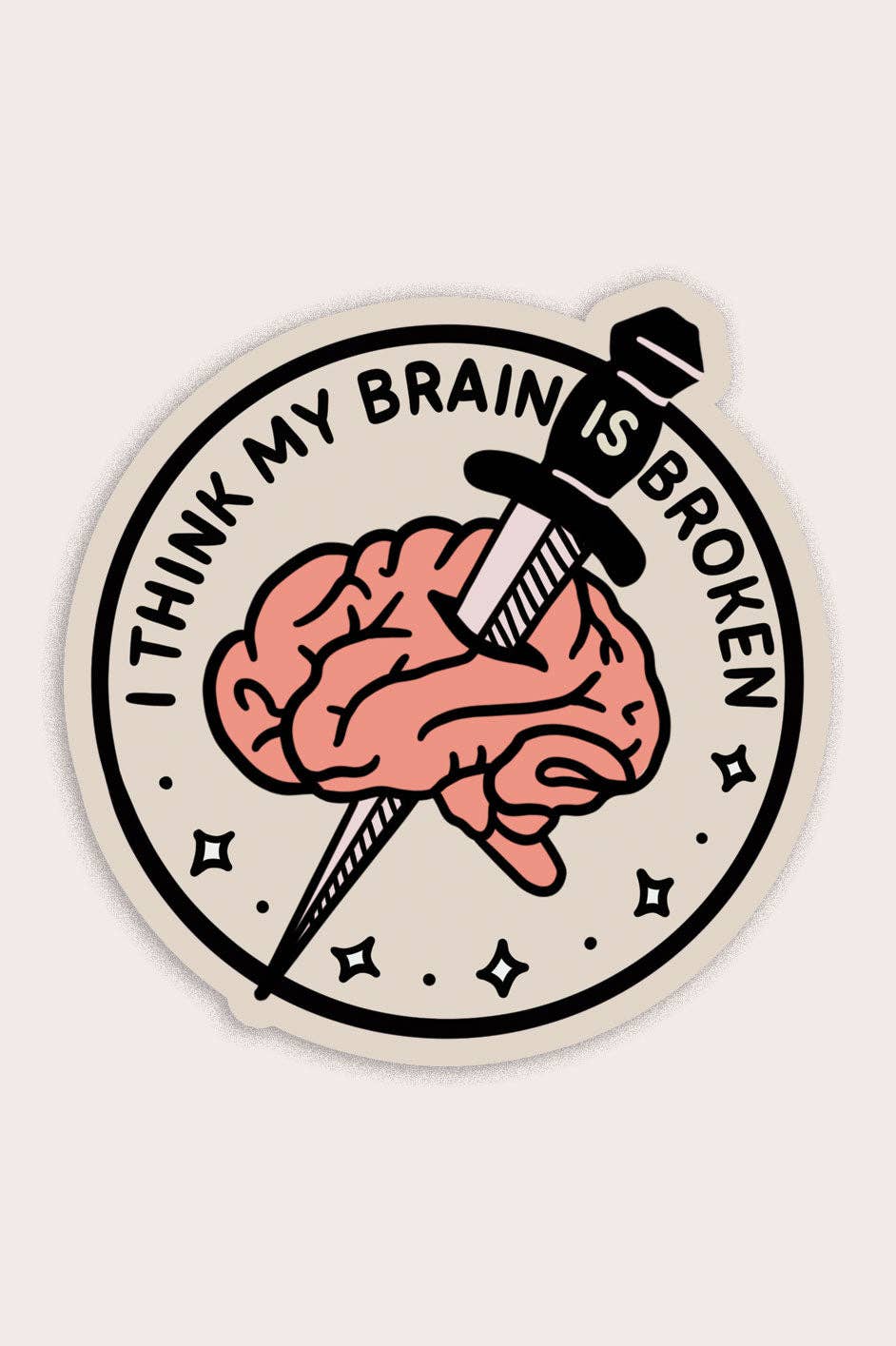 Brain is Broken Vinyl Sticker by Stay Home Club